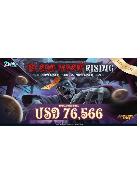 Blood Moon Rising: 2Win Go-Crazy Competition